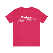 Badass Hairdresser Unisex Jersey Short Sleeve Tee