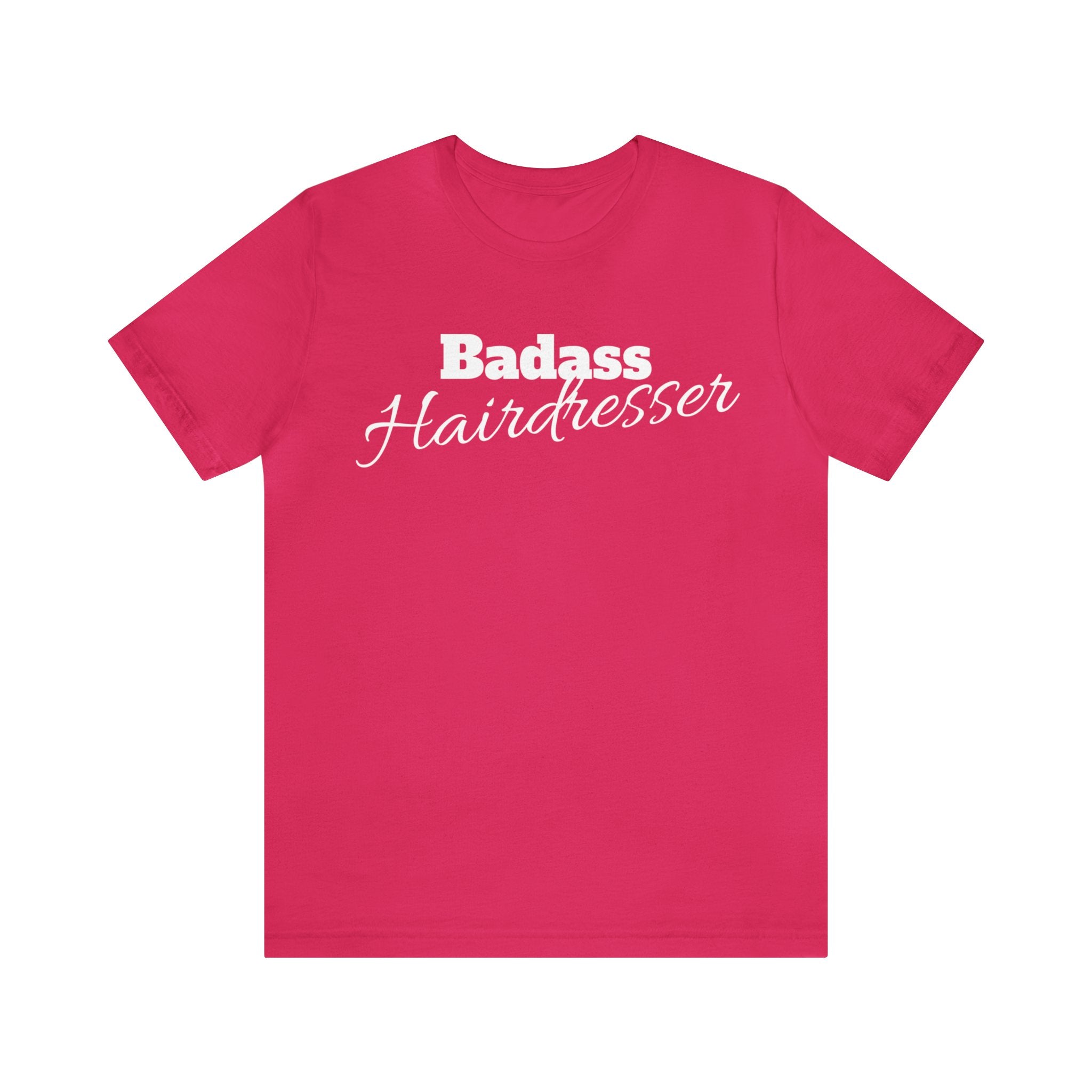 Badass Hairdresser Unisex Jersey Short Sleeve Tee