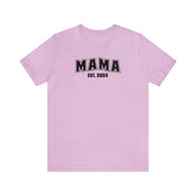 New Mama Unisex Jersey Short Sleeve Tee