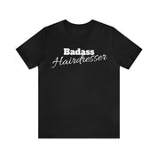 Badass Hairdresser Unisex Jersey Short Sleeve Tee
