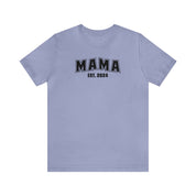 New Mama Unisex Jersey Short Sleeve Tee