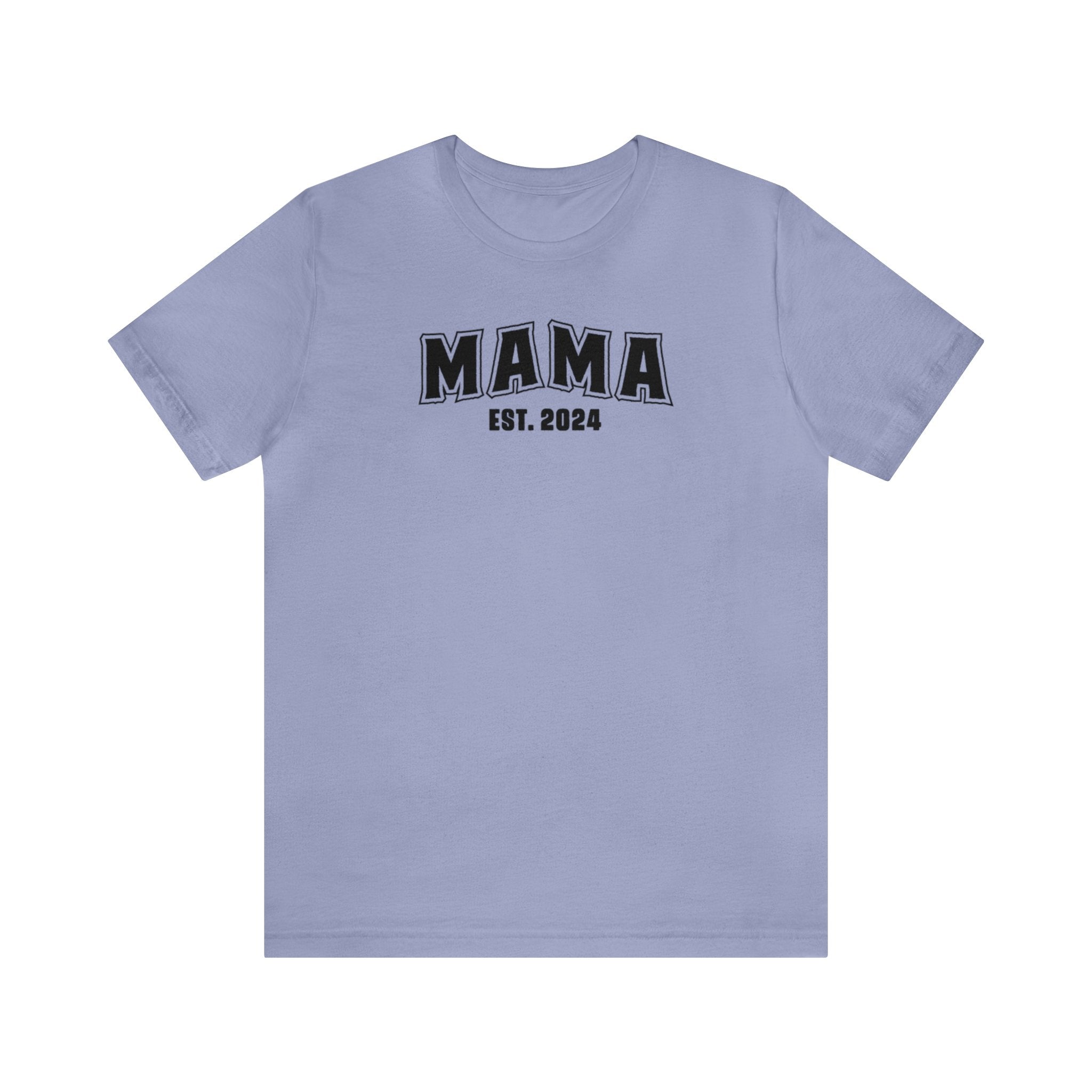 New Mama Unisex Jersey Short Sleeve Tee
