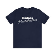 Badass Hairdresser Unisex Jersey Short Sleeve Tee