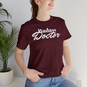 Badass Doctor Unisex Jersey Short Sleeve Tee