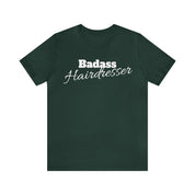 Badass Hairdresser Unisex Jersey Short Sleeve Tee