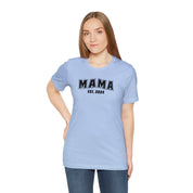 New Mama Unisex Jersey Short Sleeve Tee