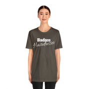 Badass Hairdresser Unisex Jersey Short Sleeve Tee