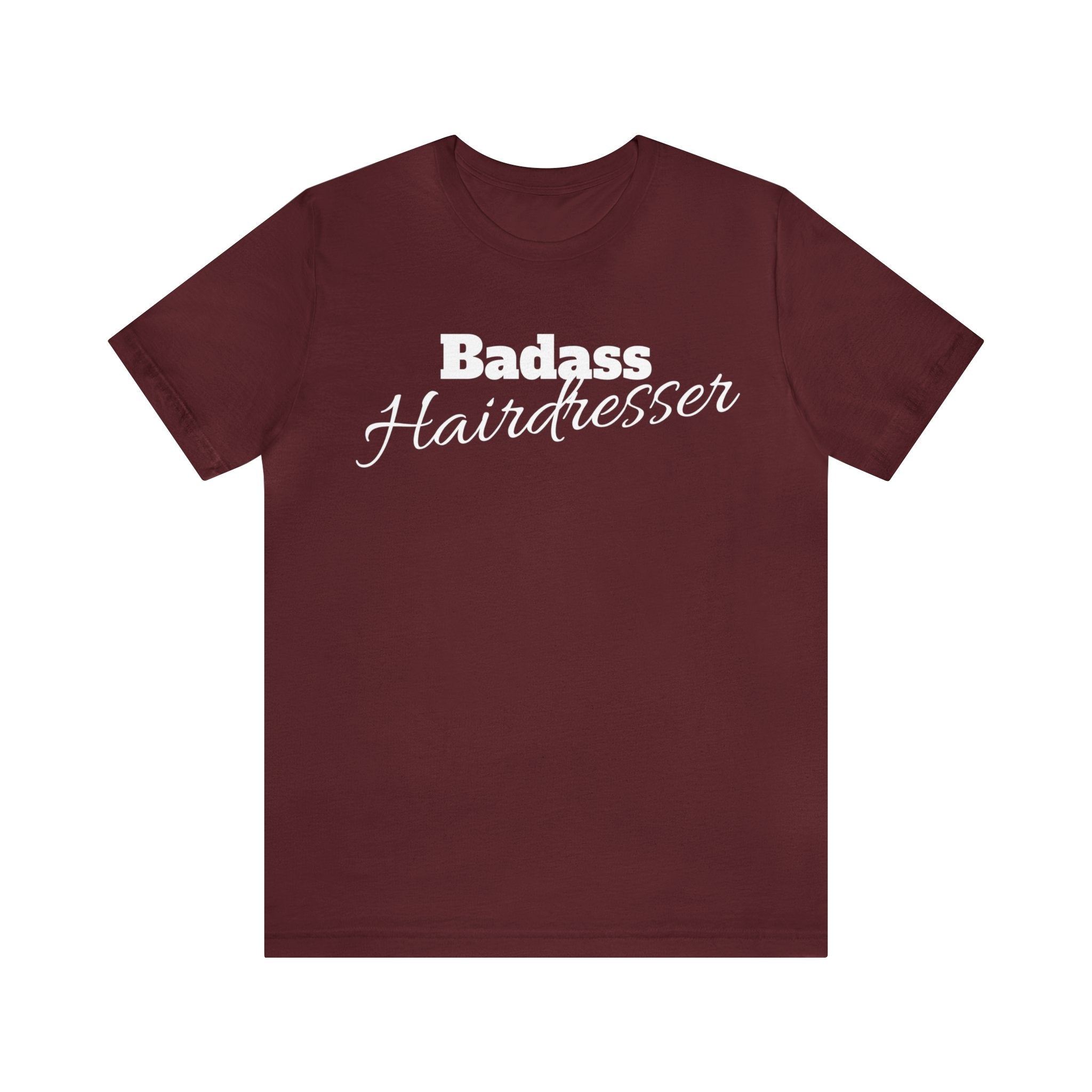 Badass Hairdresser Unisex Jersey Short Sleeve Tee