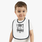 Funny I Don't Drool I Sparkle Baby Contrast Trim Jersey Bib