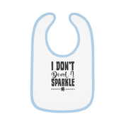 Funny I Don't Drool I Sparkle Baby Contrast Trim Jersey Bib